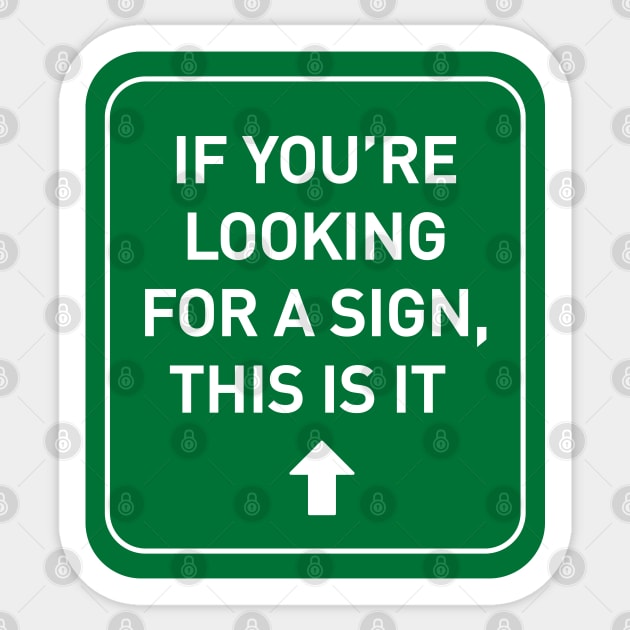 Looking for a sign Sticker by erickglez16